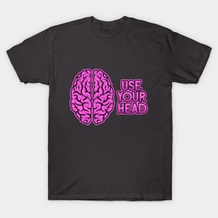 Use Your Head, Use Helmet 2 T-Shirt